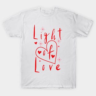 light of love T-Shirt